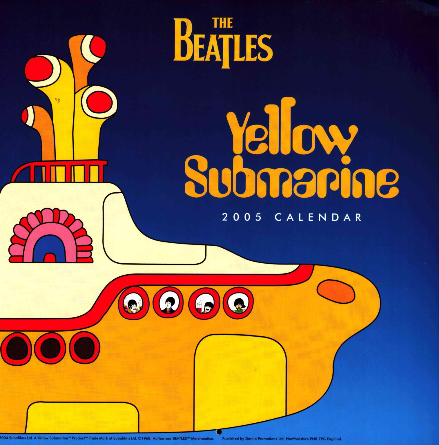 THE BEATLES YELLOW SUBMARINE CALENDAR 2005 Beatles Museum