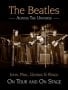 Buch THE BEATLES - ACROSS THE UNIVERSE - ON TOUR AND ON STAGE